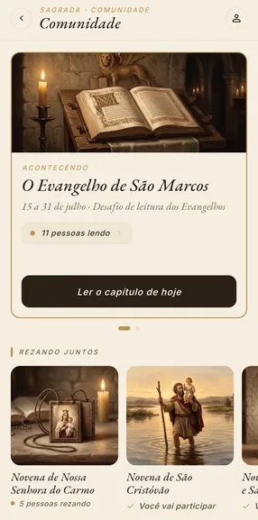 Tela da Comunidade, com o desafio de leitura do Evangelho e as novenas rezadas em conjunto